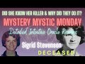 Pt. 1 | SIGRID STEVENSON | Psychic Oracle Reading | Unsolved Mysteries | The Pianist | MMM | Ep. 157