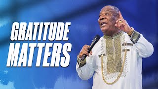 Gratitude Matters – Archbishop Duncan - Williams