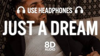 Just a Dream (8D AUDIO) Prem Dhillon | Opi Music | Latest Punjabi Songs 2020/2021