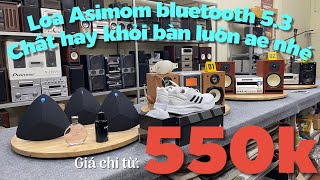 17/1/2025. Loa Bluetooth Asimom thanh lý. Dàn siêu bass Panasonic PMX70, Onkyo, Sony... đồ nhật 550k