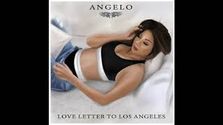 Angelo -Love Letter To Los Angeles