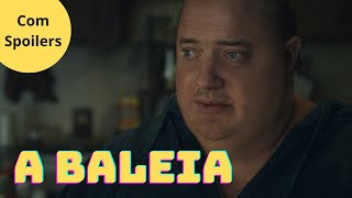 A Baleia 🎬 com show de interpretação de Brendan Fraser, filme incomoda porque é real