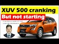 XUV 500 cranking but doesn't start | check engine light blinking | xuv 500 not starting | in tamil