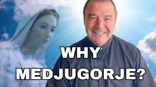 What Is Medjugorje All About? | POWERFUL Testimony from Fr. John