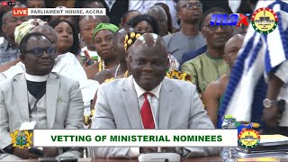 Live | Vetting of Ministerial Nominees | #MaxNews #MaxOnline #MaxTV