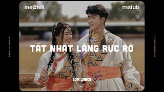 Tát Nhật Lãng Rực Rỡ (Lofi Lyrics) - Fanny Trần | Thiên Hạ Khắp Bốn Phương Có Mênh Mông Rộng Dài