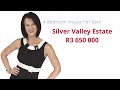 4 Bedroom House For Sale in Silver Valley Estate | Suzette von Benecke | Remax Masters