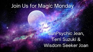 Magic Monday: Free Psychic Readings by 3 Psychic Mediums