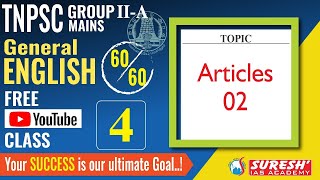 TNPSC GROUP-IIA MAINS | GENERAL ENGLISH | FREE YOUTUBE CLASS |  ARTICLES-02 | Suresh IAS Academy