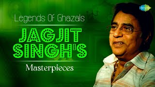 Jagjit Singh's Masterpieces | Audio Jukebox | Sad Ghazals | Romantic Ghazals | Old Ghazals