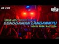 FUNKOT PONTIANAK EDISI SPESIAL • GENGGAMAN LANGANNYU (SYENTIA) REMIX BY ROCKY RUDAS