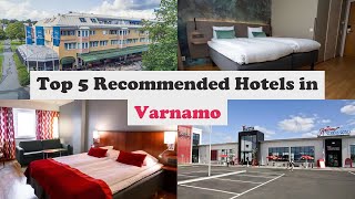 Top 5 Recommended Hotels In Varnamo | Best Hotels In Varnamo
