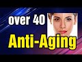 10 Anti Aging Foods to Support Your 40s and Beyond Body