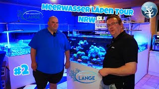 📢 Meerwasser Läden in NRW #2⭐On Tour @ Riff Aquaristik Lange in Langerwehe ⭐