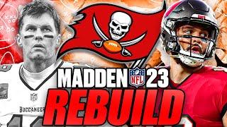 Tom Brady Retired, so I Rebuilt the Tampa Bay Buccaneers on Madden 23