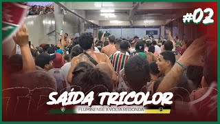 Saída da Bravo 52 | Fluminense x Volta Redonda 2023