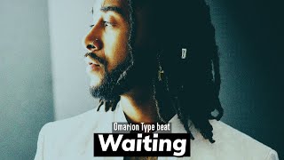 Waiting - Omarion x 2000's R\u0026B Type Beat