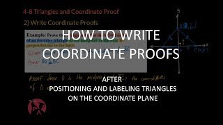 4 8 Triangles and Coordinate Proofs II
