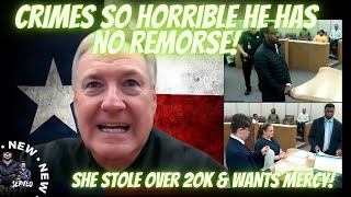 Crimes So HORRID Judge is Sick | She Stole over 20K, Now Wants Mercy | Both Have