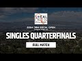 J. BREDENBECK VS. A. MANILLA │ QUARTERFINALS │ 2024 JMB SOCAL OPEN