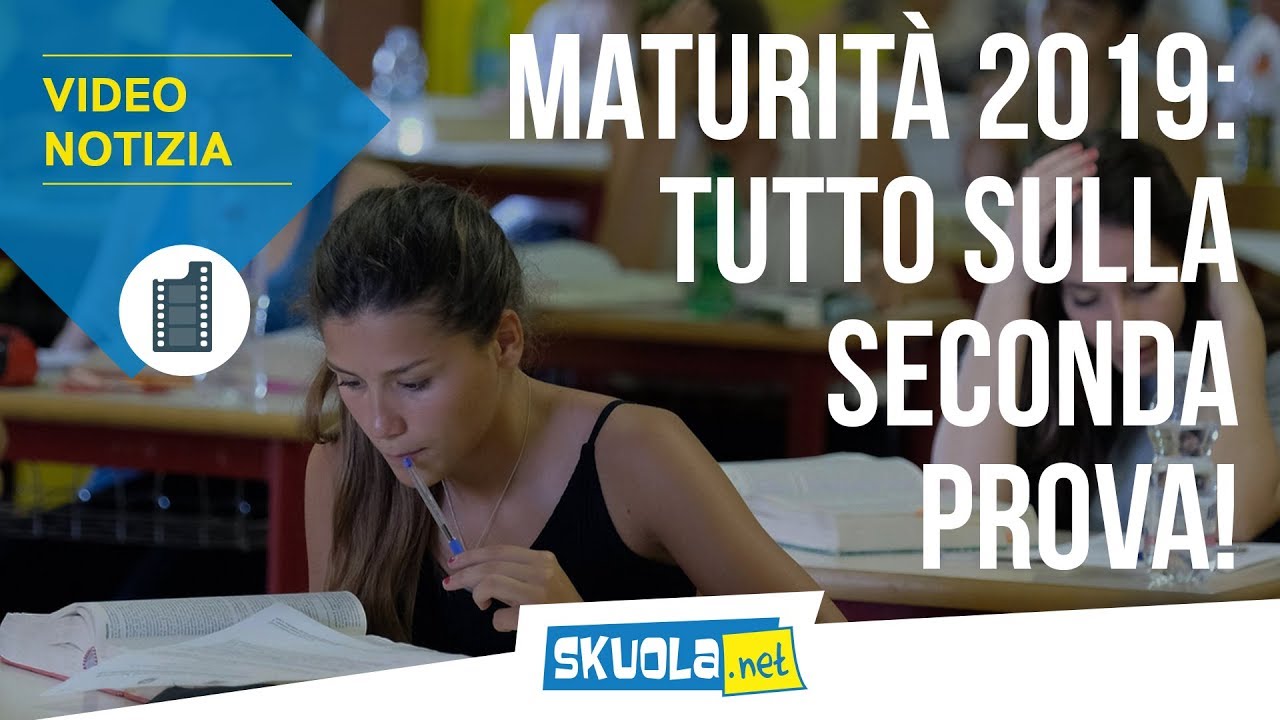 Maturità 2019, Seconda Prova: Ecco Come Sarà - YouTube