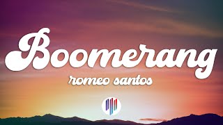 Romeo Santos - Boomerang (Letra / Lyrics)