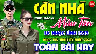 Căn Nhà Màu Tím - Thư Tình Em Gái⭐LK Nhạc Vàng Xưa Ngọt Ngào Say Đắm Bao Thế Hệ, Toàn Bài Hay Bất Hủ