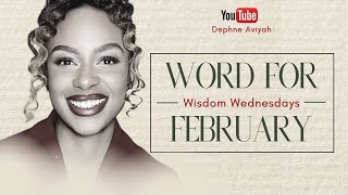 Something Is Coming So Prepare! - Word for February 2025 - Wisdom Wednesdays