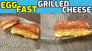 EGG FAST GRILLED CHEESE SANDWICH