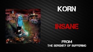 Korn - Insane [Lyrics Video]