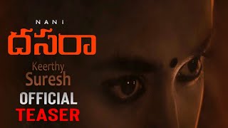 SIREN OF DASARA - Nani Intro First Look Teaser|Dasara Official Teaser|Nani|Keerthy Suresh|Srikanth
