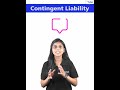 Revealing the Secrets of Contingent Liabilities - Only Here on Letstute Accountancy!