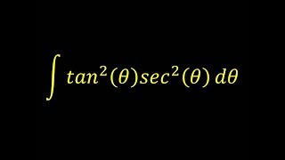 Integral of tan^2(x)*sec^2(x) - Integral example