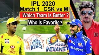 IPL 2020 | Match 1 | Mumbai Indians VS Chennai Super Kings | Pre Match Analysis | MI vs CSK | Dhoni