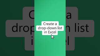 How to create a dropdown list in Excel (30 second tutorial) | Microsoft
