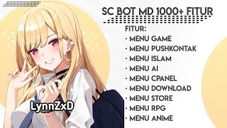 SC BOT WA TERBARU 2024 || 1678+ FITUR|| NO BUTTON || PAIRING CODE || SC BY Leooxzy