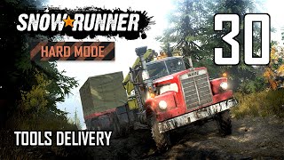 SnowRunner Hard Mode Strategic Walkthrough Ep 30 - Tools Delivery