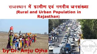 Rural and urban Population in Rajasthan by Dr. Anju Ojha