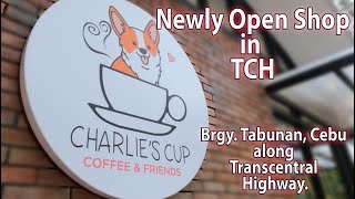 Charlie's Cup (Brgy. Tabunan, Cebu along Transcentral Highway)