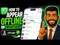 How to Appear Offline on WhatsApp (iPhone & Android) – Step-by-Step Guide