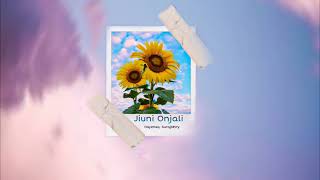 Jiuni Onjali - SurajMhry \u0026 Hayensa | Official Music