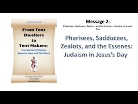 Pharisees, Sadducees, Zealots, And The Essenes: Judaism In Jesus’s Day ...