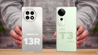 OnePlus 13R Vs ViVO T3 Ultra - Which One is Better For You 🔥