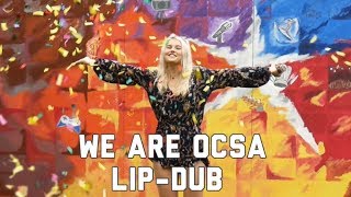 WE ARE OCSA Lip-Dub