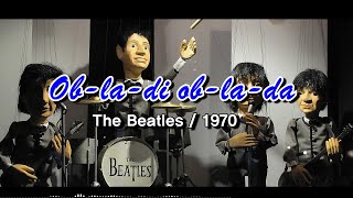 Ob-la-di ob-la-da - The Beatles / 1968 (인생은 계속되고 -비틀즈) [가사번역/자막]