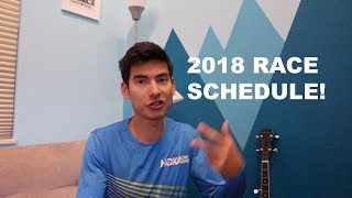 My Next Race....and 2018 Race Schedule!