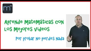 Aprende matemáticas, aquí encontrarás los mejores vídeos