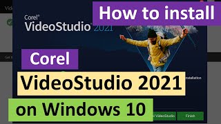 How to Install Corel VideoStudio 2021 on Windows 10