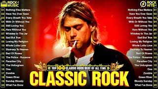 Classic Rock Greatest Hits 60s 70s 80s - Metallica, Nirvana, ACDC, Queen, Aerosmith, Bon Jovi, GNR