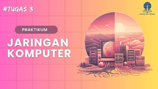 TUGAS 3 SESI 7 - JARINGAN KOMPUTER UT